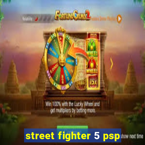 street fighter 5 psp